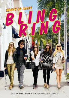 Bling Ring - Nansy Jo Sales