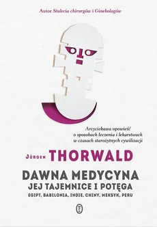 Dawna medycyna - Jürgen Thorwald