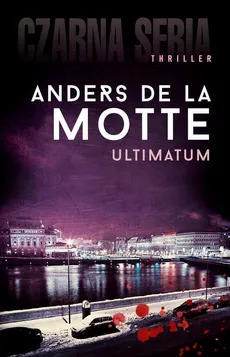 Ultimatum - Anders de la Motte