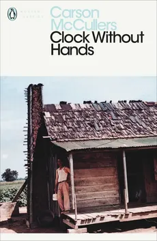 Clock Without Hands - Carson McCullers