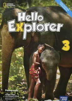 Hello Explorer 3 Podręcznik + 2CD - Outlet - Rebecca Adlard, Jennifer Heath, Dorota Sikora-Banasik
