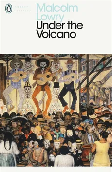 Under the Volcano - Outlet - Malcolm Lowry