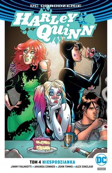 Harley Quinn T.4 Niespodzianka/DC Odrodzenie - Amanda Conner, Jimmy Palmiotti