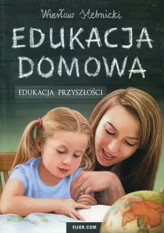 Edukacja domowa - Outlet - Wiesław Stebnicki