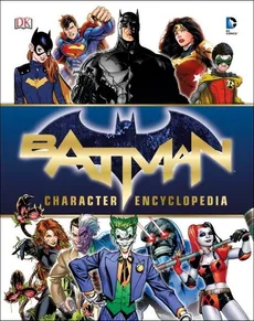 Batman Character Encyclopedia - Manning Matthew K.