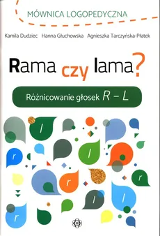 Rama czy lama? - Han Głuchowska, Kamila Dudziec