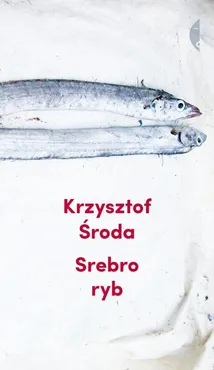 Srebro ryb - Outlet - Krzysztof Środa