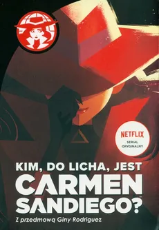 Kim do licha jest Carmen Sandiego - Rebecca Tinker