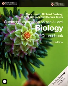 Cambridge International AS and A Level Biology Coursebook + CD-ROM - Richard Fosbery, G Migdalska, Mary Jones