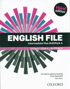 English File Intermediate Plus Multipack A - Christina Latham-Koenig, Clive Oxeden
