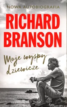Moje wyspy dziewicze - Outlet - Richard Branson