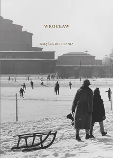 Wrocław Książka do pisania - Outlet - Mariusz Urbanek