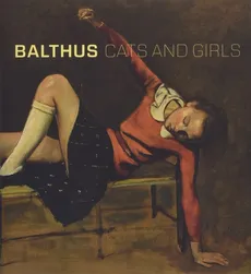 Balthus Cats & Girls - Sabine Rewald