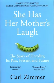 She Has Her Mother's Laugh - Carl Zimmer