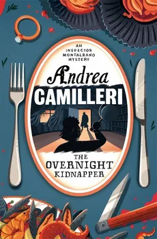 The Overnight Kidnapper - Andrea Camilleri