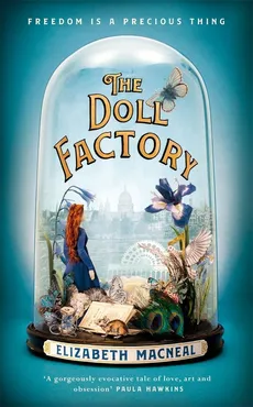 The Doll Factory - Outlet - Elizabeth Macneal