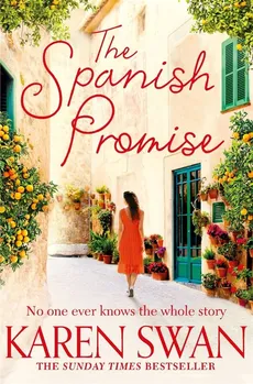The Spanish Promise - Karen Swan