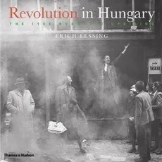 Revolution in Hungary - Erich Lessing