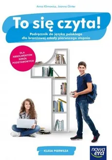 To się czyta! 1 Podręcznik do języka polskiego - Outlet - Joanna Ginter, Anna Klimowicz