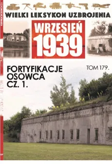 Wielki Leksykon Uzbrojenia Wrzesień 1939 t.179   /K/ - zbiorowe opracowanie