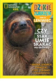 Dzikie Zwierzęta cz.21 Leniwiec  /K/ - zbiorowe opracowanie