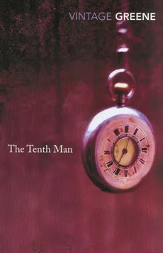 The Tenth Man - Graham Greene