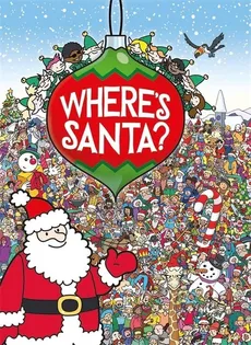 Where's Santa? - Bryony Jones