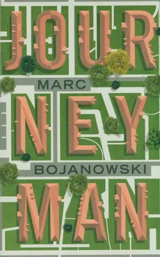 Journeyman - Marc Bojanowski