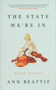 The State We're In - Outlet - Ann Beattie