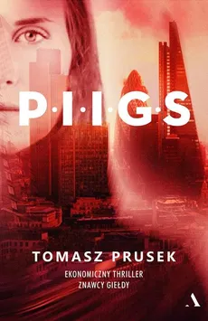 P.I.I.G.S - Outlet - Tomasz Prusek