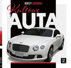 Kultowe Auta 32 Bentley Continental - Outlet