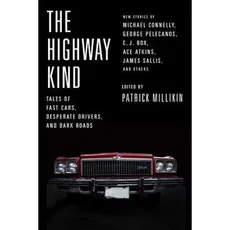 The Highway Kind - Patrick Millikin