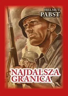 Najdalsza granica - Outlet - Helmut Pabst