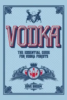 Vodka - Outlet - Dave Broom