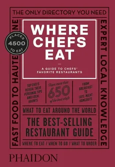Where Chefs Eat - Evelyn Chen, Natascha Mirosch, Stein Joshua David, Joe Warwick