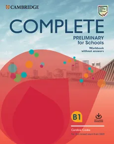 Complete Preliminary for Schools Workbook without answers B1 - Outlet - Caroline Cooke