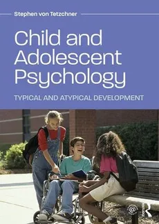 Child and Adolescent Psychology - von Tetzchner Stephen