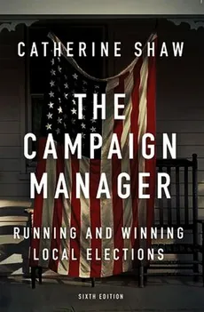 The Campaign Manager - Catherine Shaw