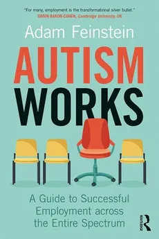 Autism Works - Adam Feinstein