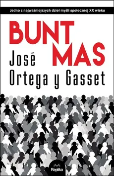 Bunt mas - y Gasset José Ortega