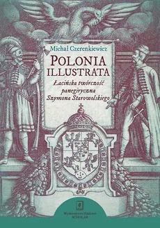 Polonia illustrata - Michał Czerenkiewicz