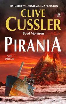 Pirania - Clive Cussler, Boyd Morrison
