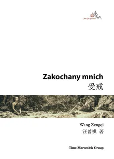 Zakochany mnich - Outlet - Wang Zengqi