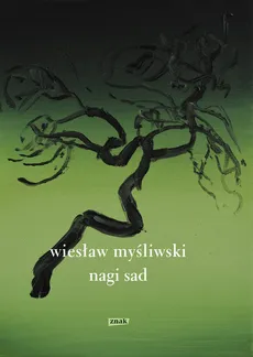 Nagi sad - Outlet - Wiesław Myśliwski