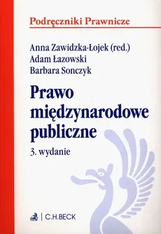 Prawo międzynarodowe publiczne - Adam Łazowski, Barbara Sonczyk