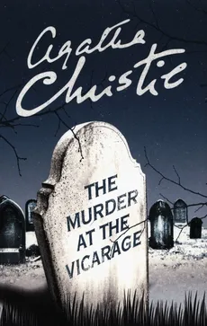 The murder at the Vicarage - Agatha Christie