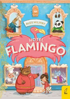 Hotel Flamingo Tom 1 - Milway Alex
