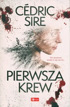 Pierwsza krew - Sire Cédric