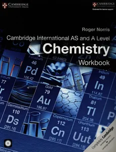 Cambridge International AS and A Level Chemistry Workbook + CD - Roger Norris