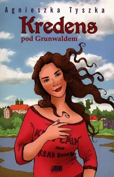 Kredens pod Grunwaldem - Agnieszka Tyszka